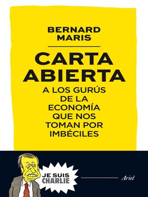 cover image of Carta abierta a los gurús de la economía que nos toman por imbéciles